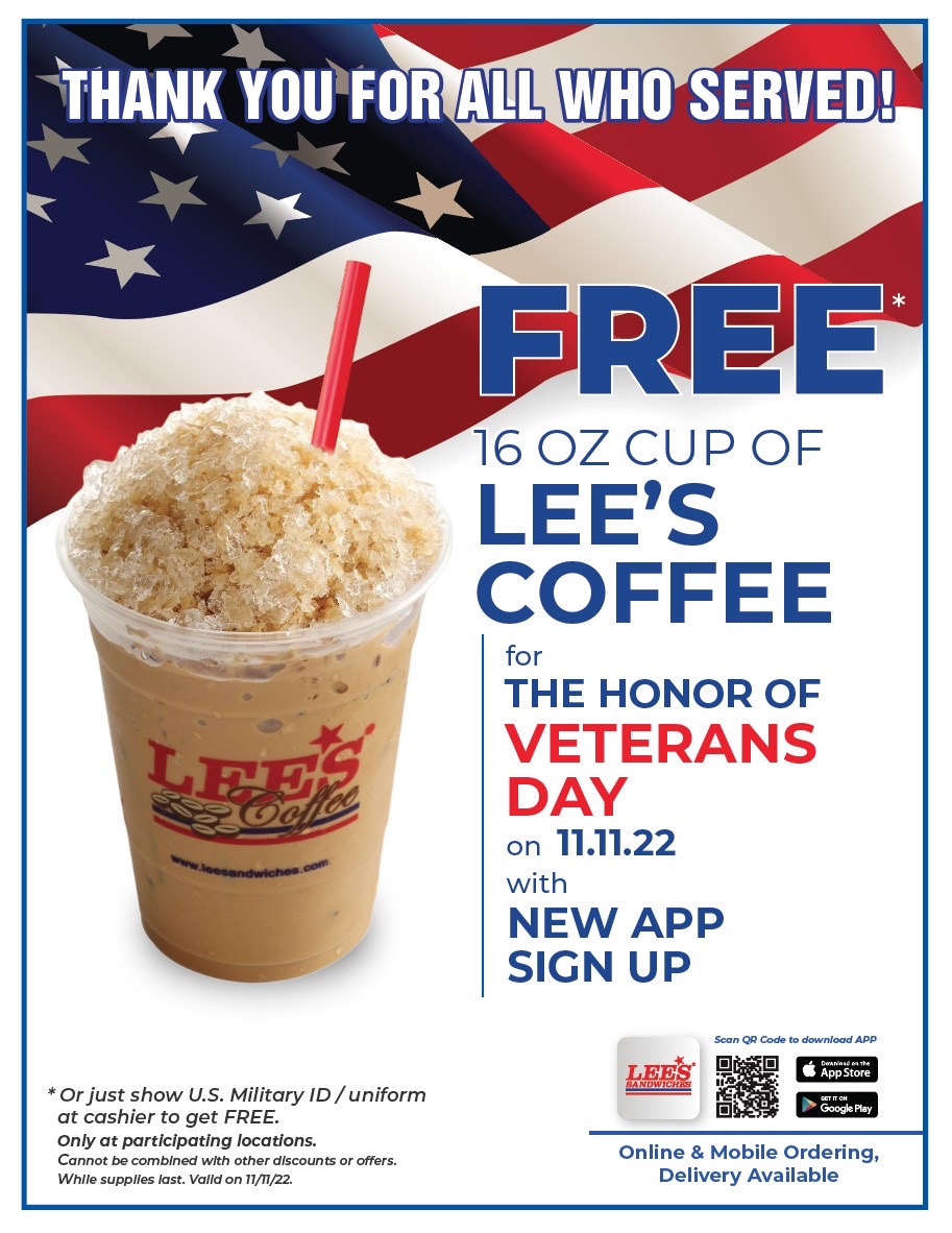 New App Sign up get FREE 16oz Lee's Coffee for the honor of Veteran Day! Only 11/11/2022