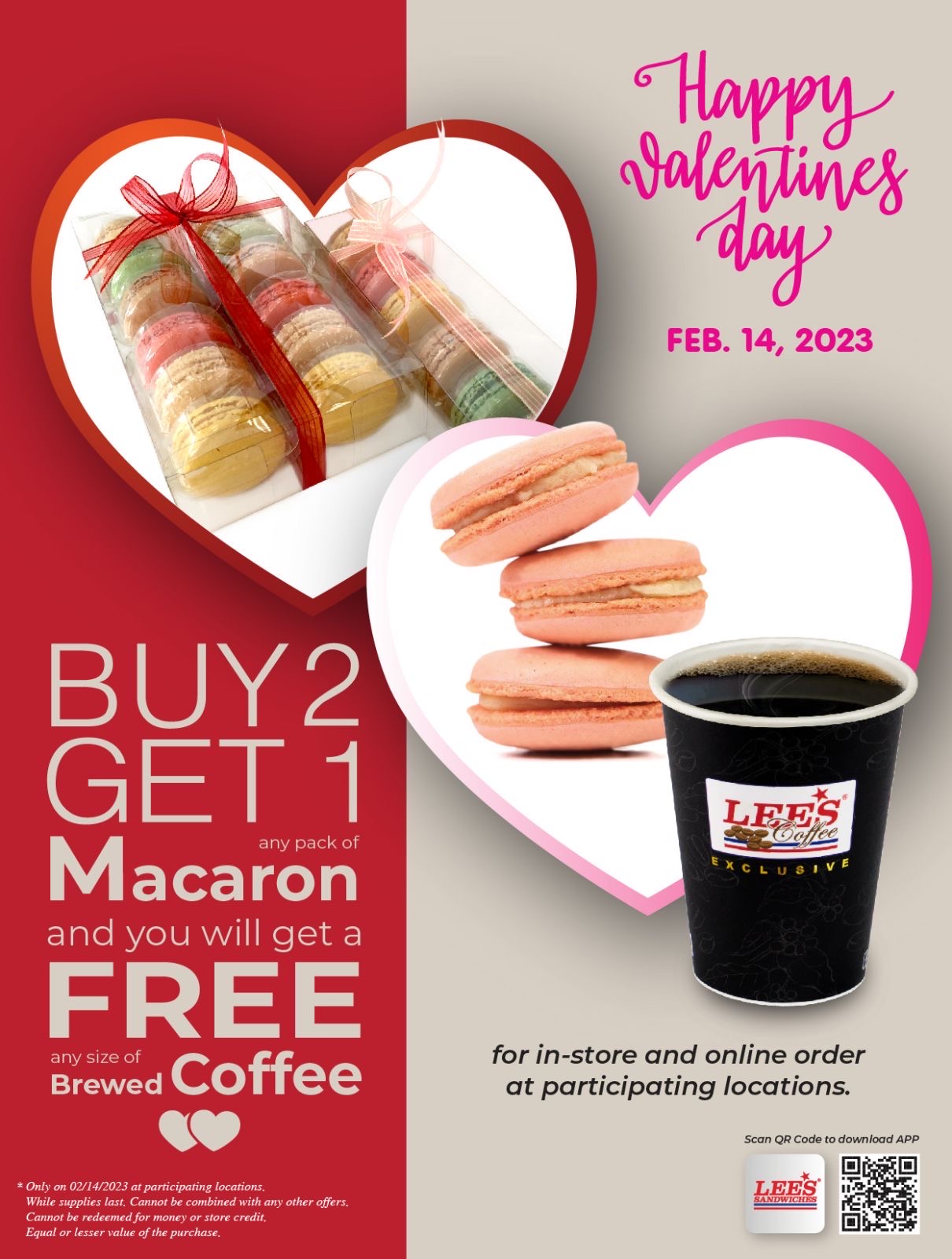 Happy Valentine with our B2G1 any pack of Macaron and you will get a FREE brewed coffee.