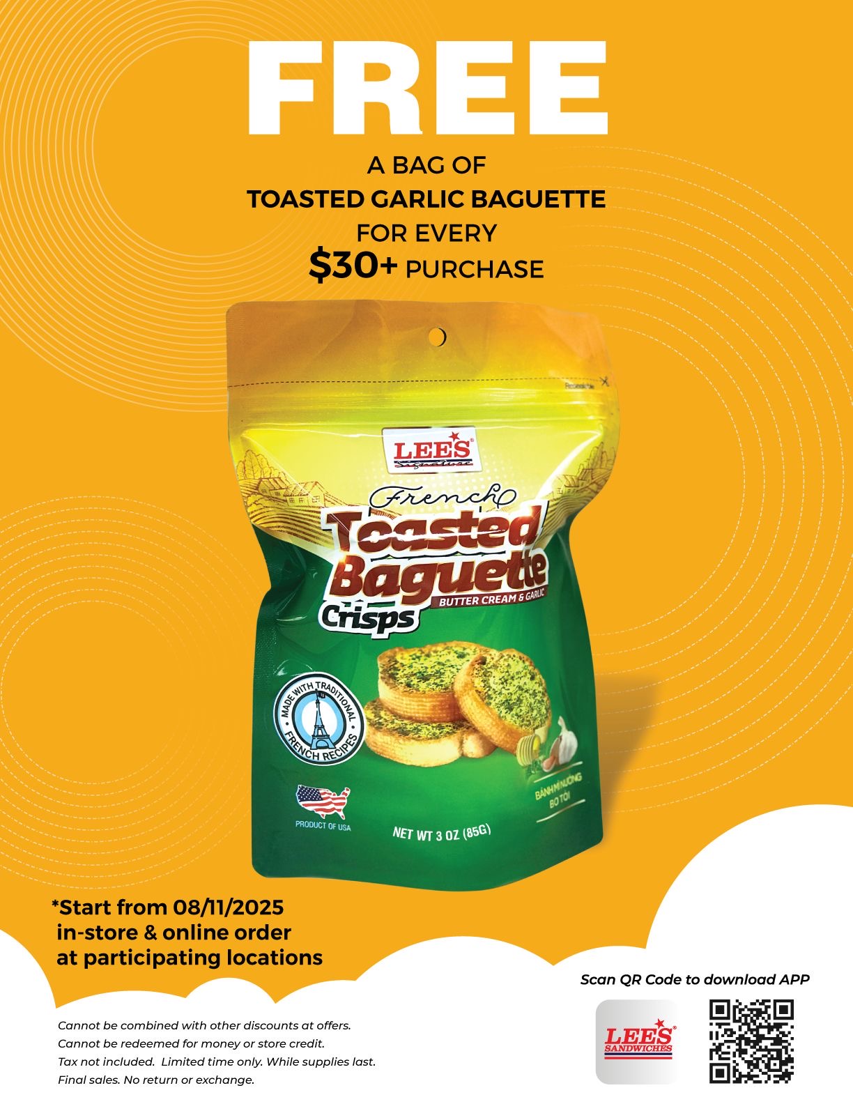 Buy more to get more Free Toasted Garlic Baguette! Start 8/11/25 at participating locations (6 corp stores)