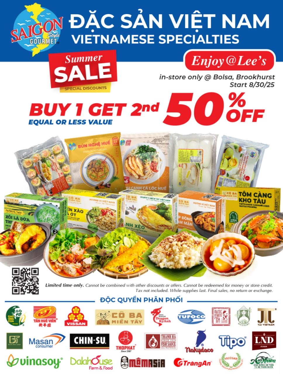 Summer Sales Vietnamese Specialties, Buy 1 Get 2nd 50% OFF. From 8/30/25 Only at Bolsa & Brookhurst