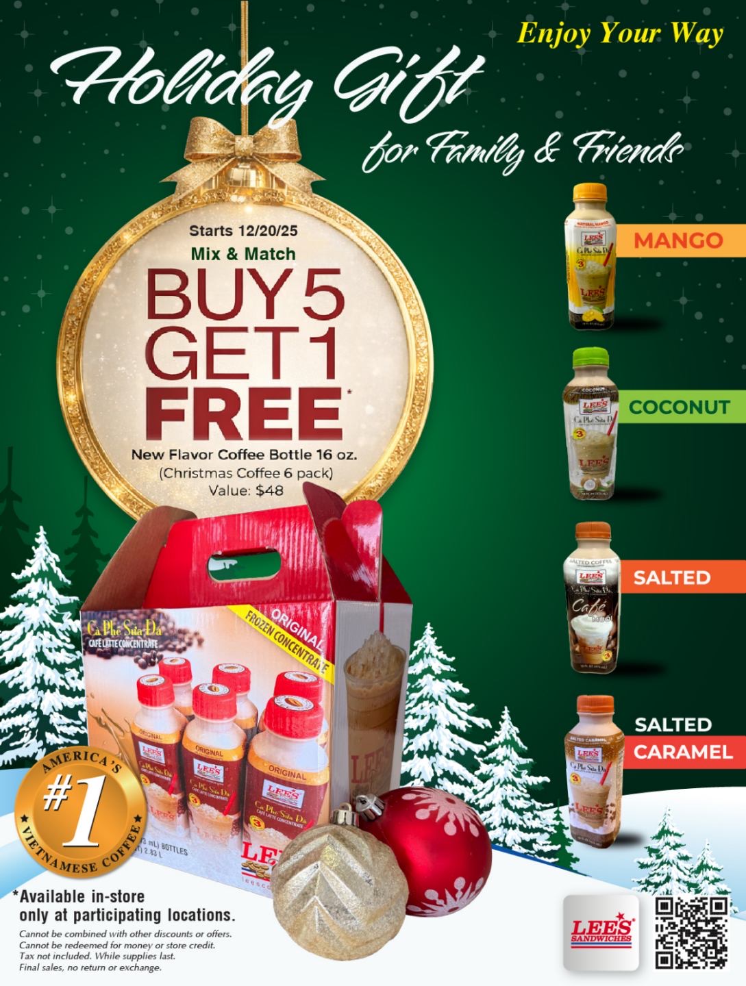 Discover Our New Coffee Flavors, Buy 5 Get 1 Free from 12/20/25 at participating locations (6 corp addresses)
