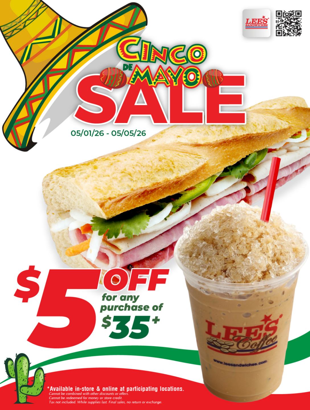 Celebrate Cinco De Mayo with our $5 OFF for any purchase of $35+ from 5/1 to 5/5/26
