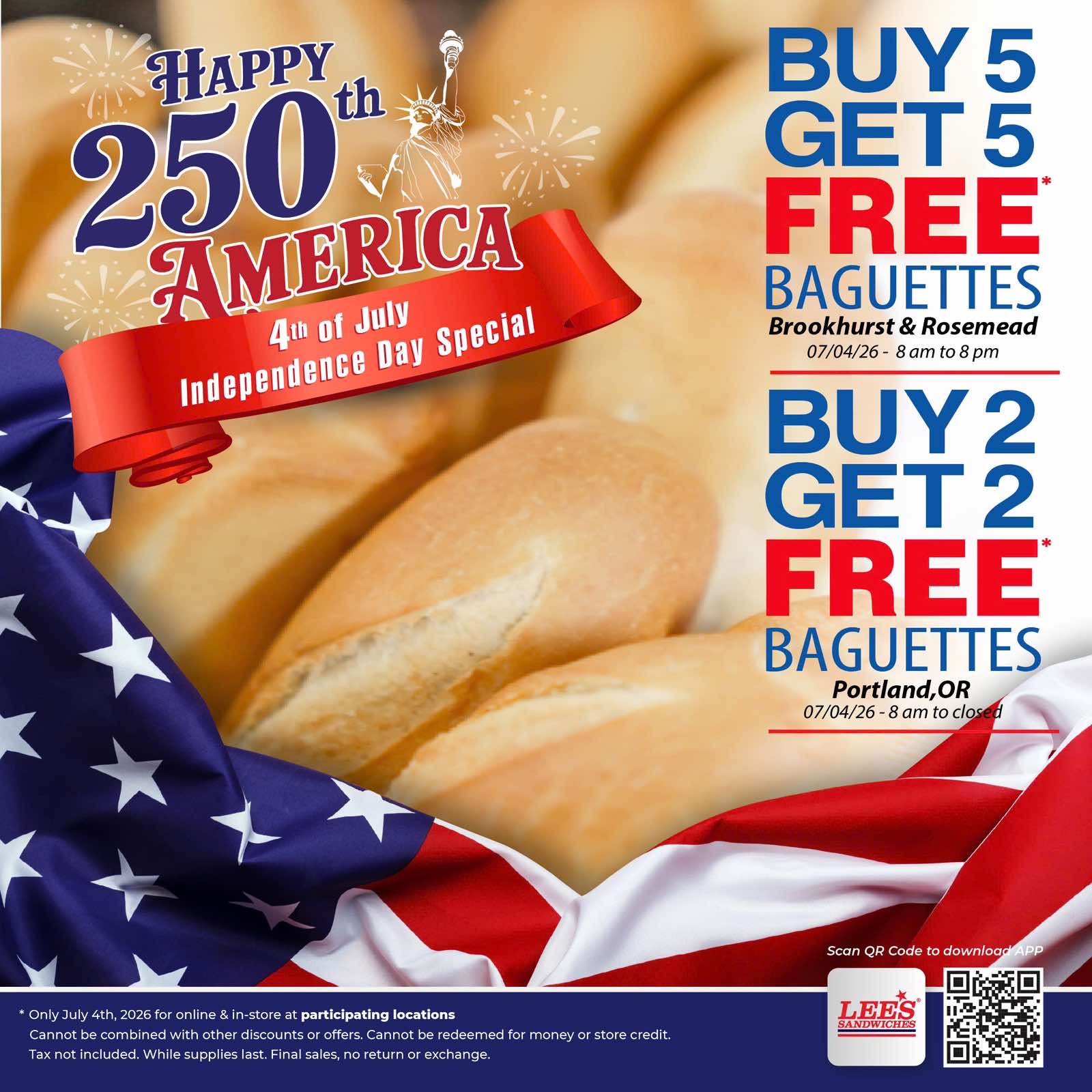 Happy July 4th with our special deals at Brookhurst, Rosemead (CA) & Portland (OR.)